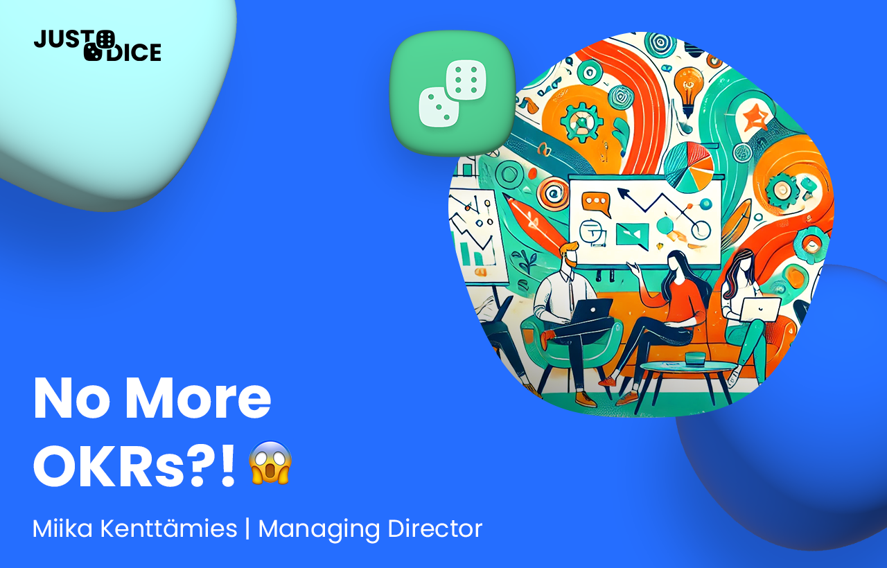 No more OKRs!